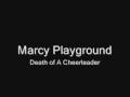 Marcy Playground- Death of A Cheerleader