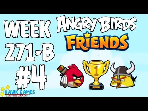 Angry Birds Friends - Tournament Week 271-B Level 4