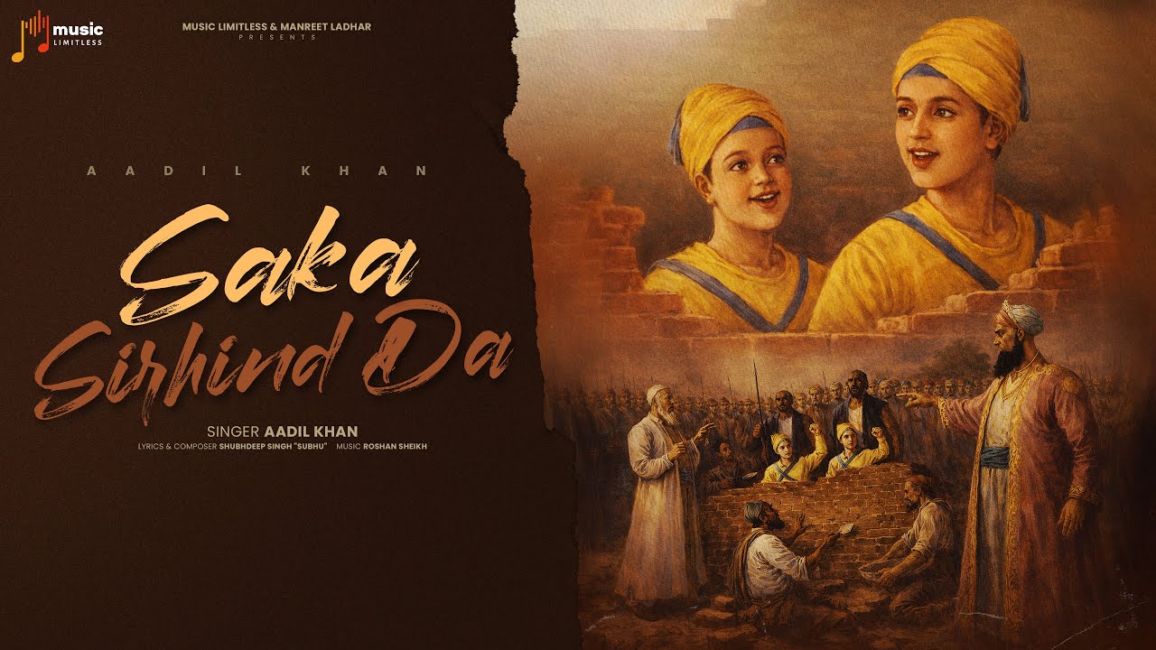 SAKA SIRHIND DA (Lyrical Video) Char Sahibzaade | Aadil Khan | Manreet Ladhar - Music Limitless