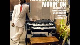 Reuben Wilson - Watch Me Fly