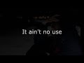 The Gregg Allman Band - It Ain't No Use (Lyrics video)