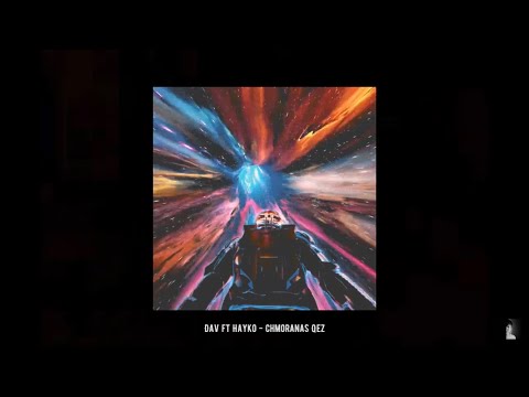 Dav feat. Yoj - Chmoranas Qez [Arakner]