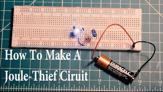 Make a Joule Thief Circuit