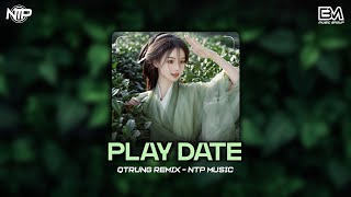 Download lagu PLAY DATE FT | QTRUNG REMIX | NHẠC HOT TIK TOK 2024 mp3