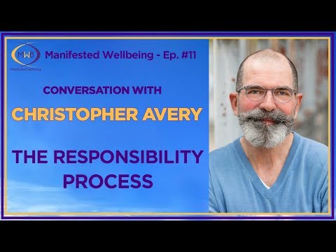 The Responsibility Process | Christopher Avery - MWB Ep.11