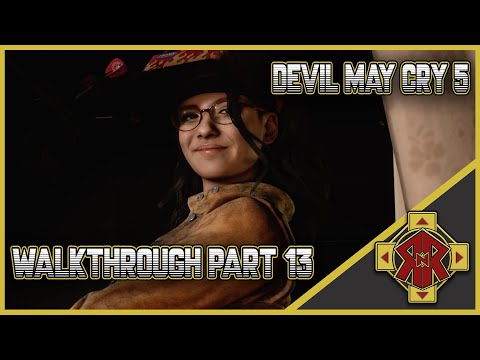 DEVIL MAY CRY 5 - Walkthrough Part 13 - Mission 15: Diverging Point Nero - No Commentary