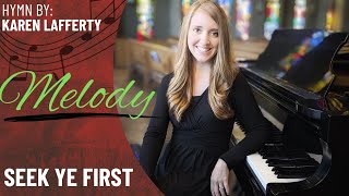 Seek Ye First *OCP (Melody)