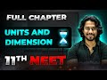 Units And Dimensions FULL CHAPTER Class 11th Physics Arjuna NEET