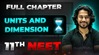 Units and Dimensions FULL CHAPTER | Class 11th Physics | Arjuna NEET