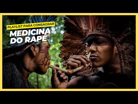 Playlist para Consagrar Medicina do Rapé  - Músicas de Rezo (songs of amazon)