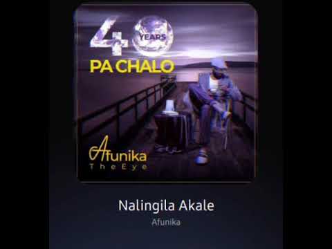 Afunika - Nalingila Akale (official audio)