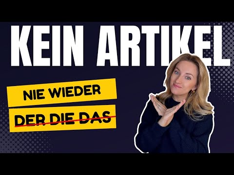 KEIN ARTIKEL ❌ Diese Nomen IMMER ohne Artikel 🇩🇪🔥 (Top Tipps) - Learn German Fast