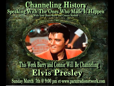 Channeling History - Elvis Presley