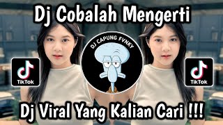 Download lagu DJ COBALAH MENGERTI BOOTLEG VIRAL TIKTOK 2025 🔥 mp3 Download lagu DJ COBALAH MENGERTI BOOTLEG VIRAL TIKTOK 2025 🔥 mp3
