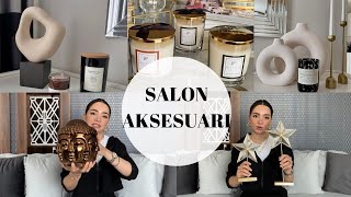 SALON AKSESUARLARIM ❤️ | NEYİ NEREDEN ALDIM? | H&M, TRENDYOL, PAŞABAHÇ