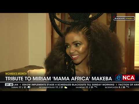 Tribute to Miriam 'Mama Africa' Makeba