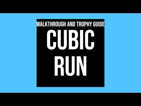 Cubic Run - Full Walkthrough & Trophy Guide