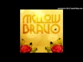 Mellow Bravo - "Senorita" 