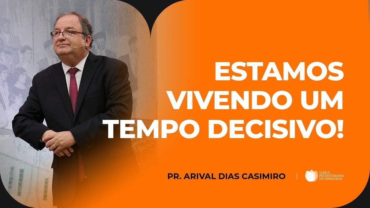 Como Viver pela Fé em Tempos de Juízo? | Pr. Arival Dias Casimiro