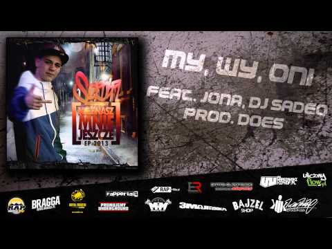 07. Szajba - My, Wy, Oni (feat  Jona, Dj Sadeq) [Prod. DoeS]