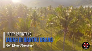 Download lagu Harry Parintang   Jauah Di Rantau Urang (LIRIK) mp3