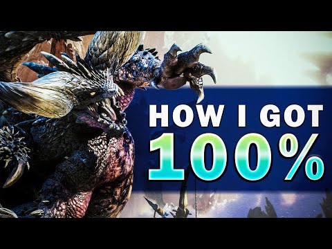 How I 100% Completed Monster Hunter World