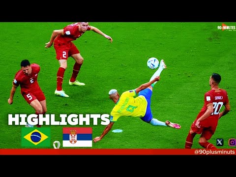 2022 World Cup | Brazil Vs. Serbia | Full Match Highlights