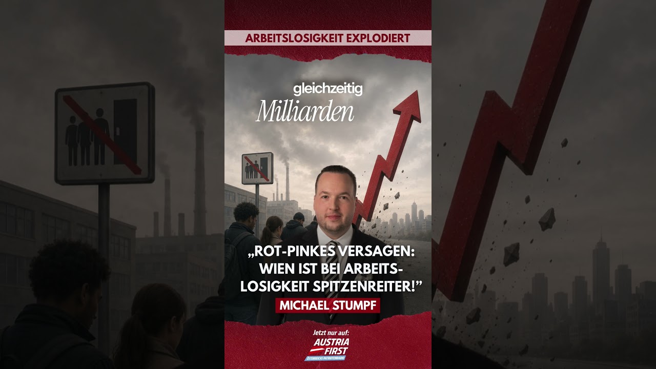 Rot-Pinkes Versagen: Wien ist bei Arbeitslosigkeit trauriger Spitzenreiter! - Michael Stumpf