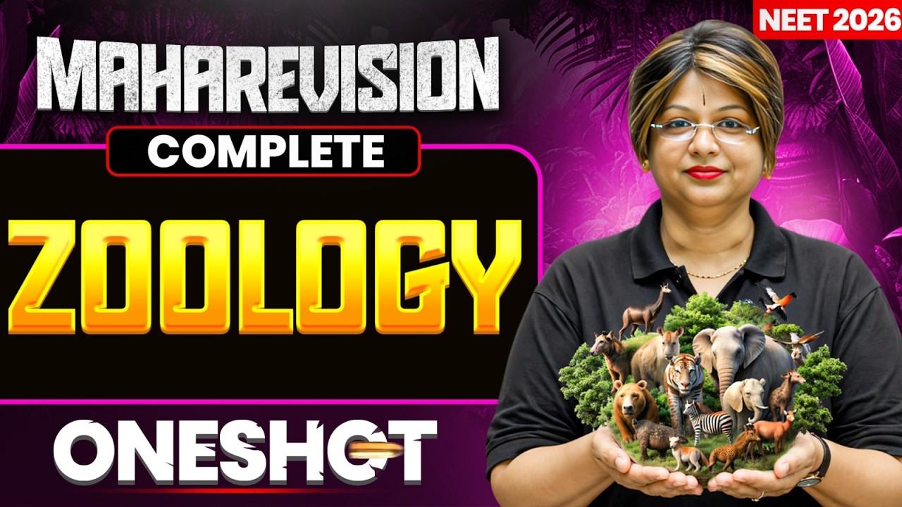 Complete ZOOLOGY in 1 Shot || All Concepts & PYQS || NEET 2026 Maharevision