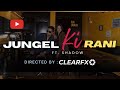 JUNGLE KI RANI RAP SONG By Rocky Karn Shivanya