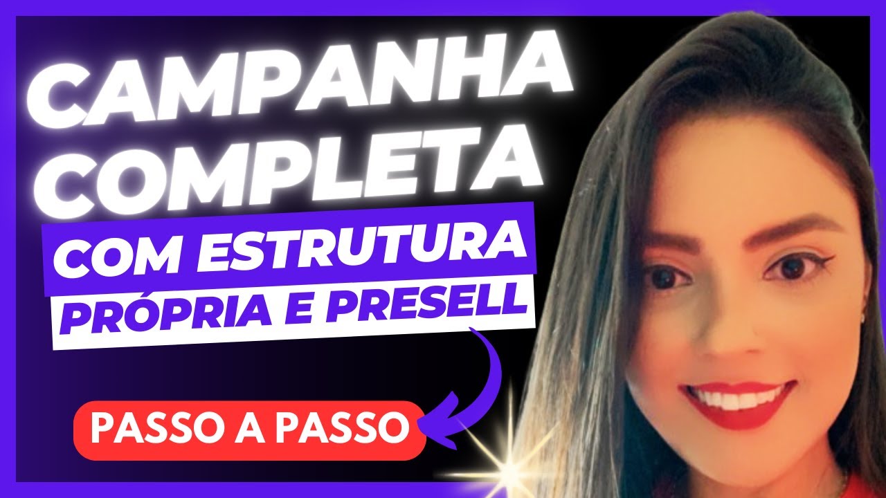 Como Subir Uma Campanha No Google Ads Com Estrutura Própria [Tutorial Completo]