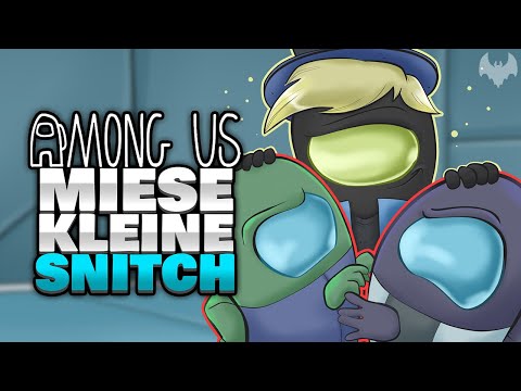 SNITCH will ALLE VERRATEN! 💩 - ♠ Among Us ♠