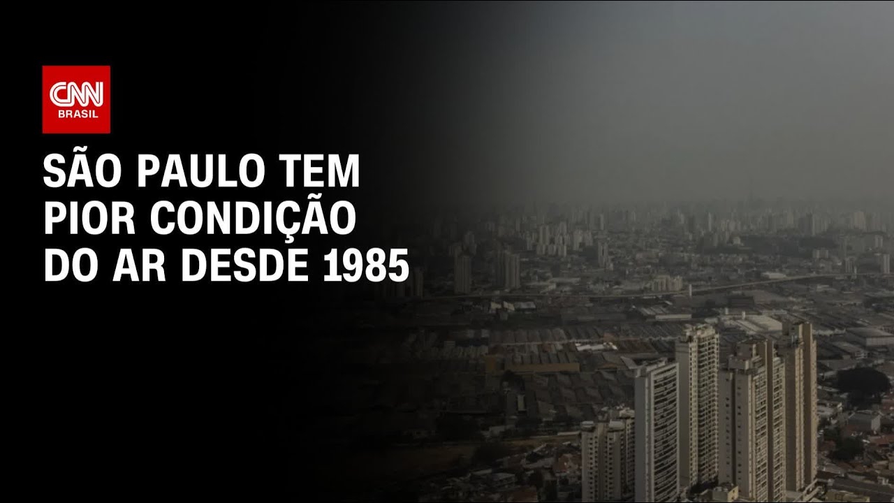 São Paulo tem pior condição do ar desde 1985 | CNN ARENA