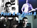 point a to point b: a modest documentary