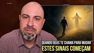 QUANDO DEUS TE CHAMA PARA MUDAR, ESTES SINAIS COMEÇAM - PROFETA VINÍCIUS IRACET 