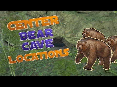 ARK CENTER BEAR CAVE LOCATIONS