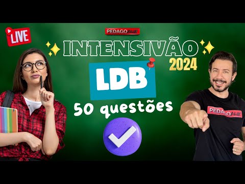 🔴 Ao Vivo: Intensivão de LDB com 50 Questões! Não Perca essa Chance de Gabaritar!