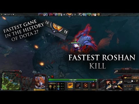 Dota 2 Montage Fastest Game In The History Of Dota 2 And Fastest Roshan Kill