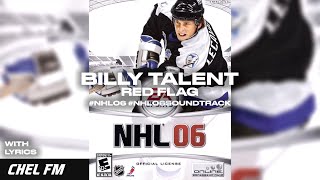 Billy Talent - Red Flag (+ Lyrics) - NHL 06 Soundtrack
