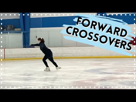 How To Do Forward Crossovers! - Tips For Beginners - Figure Skating Tutorial
