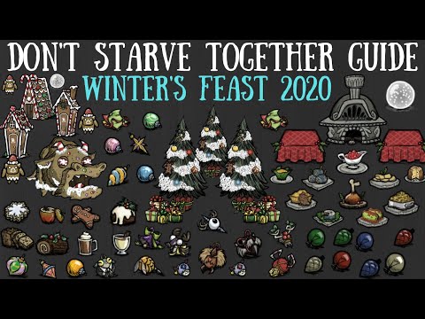 Winter's Feast 2020 Update Event - Don't Starve Together Guide