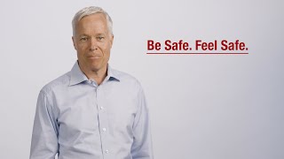 How to Create a Be Safe. Feel Safe. Culture