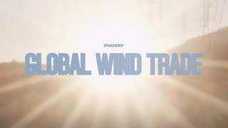Photay – “Global Wind Trade”