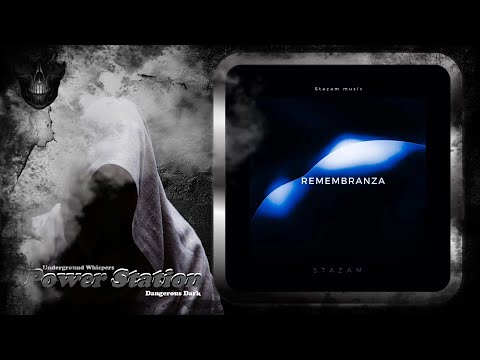Stazam – Remembranza (Original Mix) [Stazam Music]