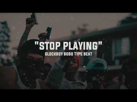 [FREE] GlockBoy Bobo Type Beat 2023 - "Stop Playing" Chicago Drill Type Beat 2023