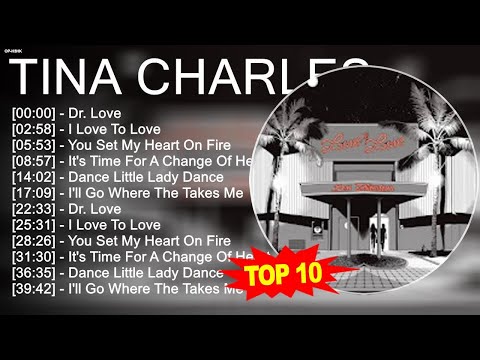 T.i.n.a C.h.a.r.l.e.s 2023 MIX ~ Top 10 Best Songs - Greatest Hits - Full Album 2023
