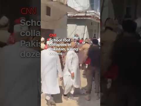 School roof collapses in Pakistan, killing dozens