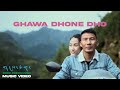 K.Kush - Ghawa Dhone Dho