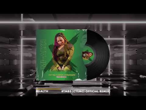 MI-ALYH feat. CYEMCI - SHAGNAGNA (OFFICIAL REMIX)