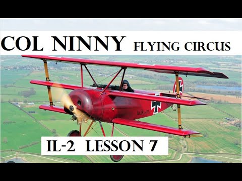 (7) IL-2 How to Fly Flying Circus - Lektion 7 Grundlegender Kunstflug: Kurven, Immelmann, Rückenflug
